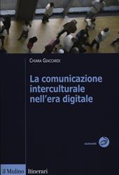 La comunicazione interculturale nell'era digitale