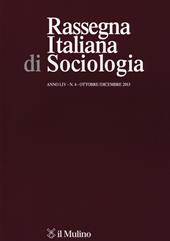 Rassegna italiana di sociologia (2013). Vol. 4