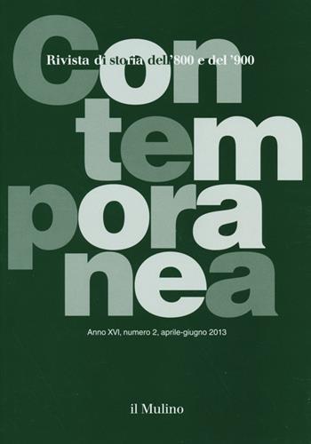 Contemporanea (2013). Vol. 2  - Libro Il Mulino 2013 | Libraccio.it
