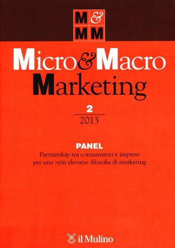 Micro & Macro Marketing (2013). Vol. 2  - Libro Il Mulino 2013 | Libraccio.it