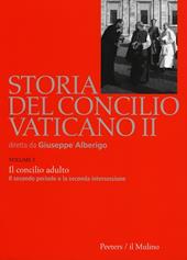 Storia del Concilio Vaticano II. Vol. 3: Il Concilo adulto. Il secondo periodo e la seconda intersessione (Settembre 1963-settembre 1964).