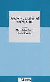 Prediche e predicatori nel Seicento