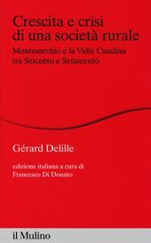 Crescita e crisi di una società rurale. Montesarchio e la valle Caudina tra Seicento e Settecento