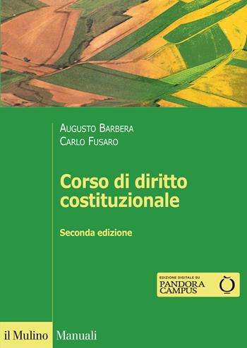 Corso di diritto costituzionale - Augusto Barbera, Carlo Fusaro - Libro Il Mulino 2014, Manuali | Libraccio.it