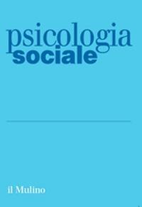Psicologia sociale (2015). Vol. 2  - Libro Il Mulino 2015 | Libraccio.it