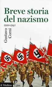 Breve storia del nazismo (1920-1945)