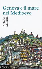 Genova e il mare nel Medioevo