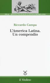 L'America Latina. Un compendio