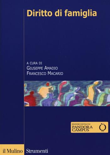 Diritto di famiglia  - Libro Il Mulino 2016, Strumenti. Diritto | Libraccio.it