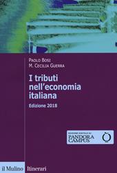 I tributi nell'economia italiana. Con Contenuto digitale per download e accesso online
