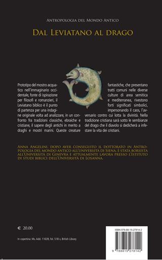 Dal leviatano al drago, Mostri marini e zoologia antica fra Grecia e Levante - Anna Angelini - Libro Il Mulino 2018, Antropologia del mondo antico | Libraccio.it