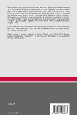 Politica in Italia. I fatti dell'anno e le interpretazioni 2018  - Libro Il Mulino 2018, Ricerche e studi dell'Istituto Carlo Cattaneo | Libraccio.it