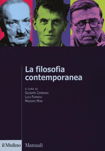 La filosofia contemporanea  - Libro Il Mulino 2019, Manuali | Libraccio.it