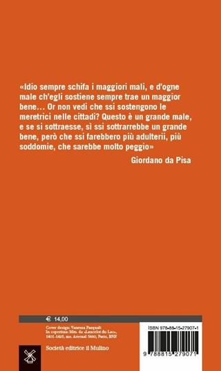 La mala vita. Donne pubbliche nel Medioevo - Maria Serena Mazzi - Libro Il Mulino 2018, Intersezioni | Libraccio.it
