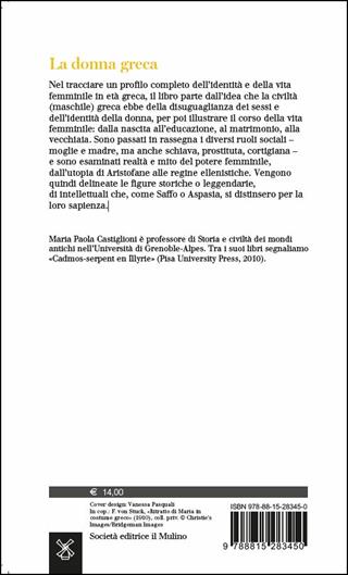 La donna greca - Maria Paola Castiglioni - Libro Il Mulino 2019, Universale paperbacks Il Mulino | Libraccio.it