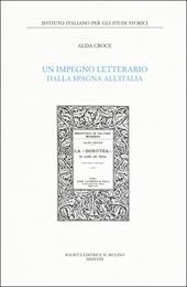 Un impegno letterario dalla Spagna all'Italia