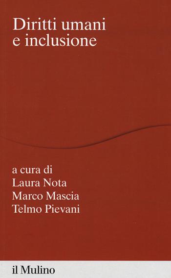 Diritti umani e inclusione  - Libro Il Mulino 2019, Percorsi | Libraccio.it