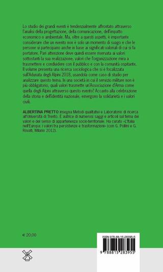 Grandi eventi e valori. Il caso dell'Adunata degli Alpini 2018 - Albertina Pretto - Libro Il Mulino 2019, Percorsi | Libraccio.it