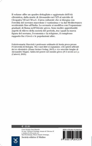 Storia dell'ellenismo - Federicomaria Muccioli - Libro Il Mulino 2019, Le vie della civiltà | Libraccio.it
