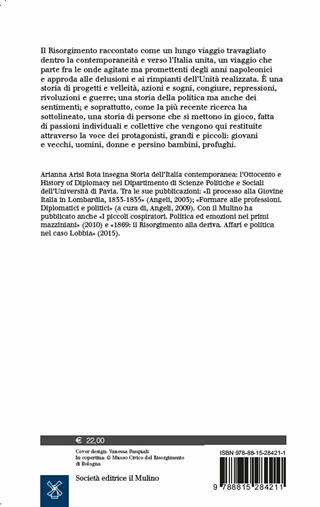 Risorgimento. Un viaggio politico e sentimentale - Arianna Arisi Rota - Libro Il Mulino 2019, Le vie della civiltà | Libraccio.it
