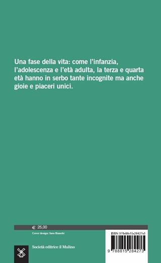 Invecchiare con saggezza. Dialoghi sulla vita, l'amore e i rimpianti - Martha C. Nussbaum, Saul Levmore - Libro Il Mulino 2019, Saggi | Libraccio.it