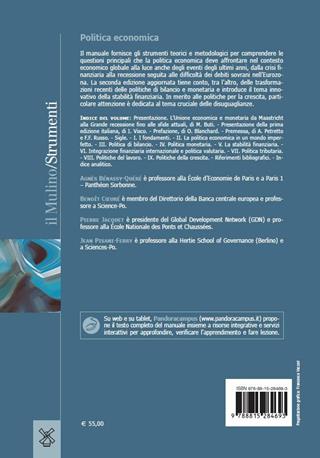 Politica economica. Teoria e pratica - Agnès Bénassy-Quéré, Benoît Coeuré, Pierre Jacquet - Libro Il Mulino 2019, Strumenti. Economia | Libraccio.it