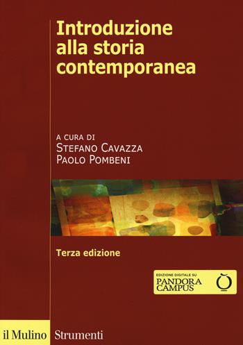 Introduzione alla storia contemporanea  - Libro Il Mulino 2020, Strumenti. Storia | Libraccio.it