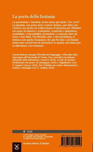 La porta della fantasia - Carola Barbero - Libro Il Mulino 2019, Universale Paperbacks il Mulino. Filosofia e vita quotidiana | Libraccio.it