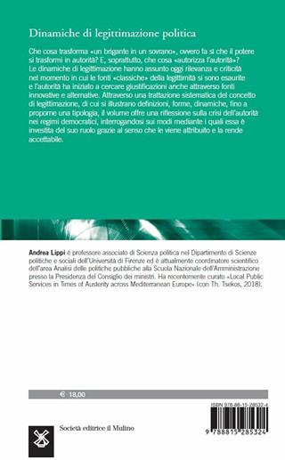 Dinamiche di legittimazione politica - Andrea Lippi - Libro Il Mulino 2019, Studi e ricerche | Libraccio.it