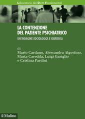 La contenzione del paziente psichiatrico. Un'indagine sociologica e giuridica