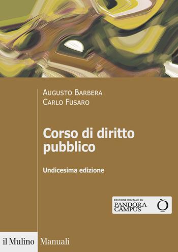 Corso di diritto pubblico - Augusto Barbera, Carlo Fusaro - Libro Il Mulino 2020, Manuali | Libraccio.it