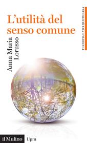 L' utilità del senso comune