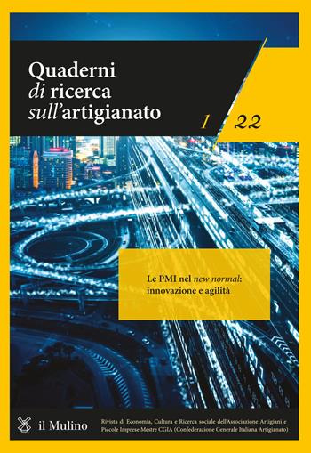 Quaderni di ricerca sull'artigianato (2022). Vol. 1  - Libro Il Mulino 2022 | Libraccio.it