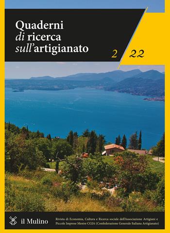 Quaderni di ricerca sull'artigianato (2022). Vol. 2  - Libro Il Mulino 2022 | Libraccio.it