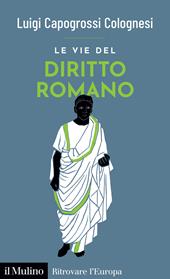 Le vie del diritto romano