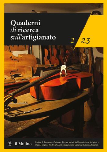 Quaderni di ricerca sull'artigianato (2023). Vol. 2  - Libro Il Mulino 2023 | Libraccio.it