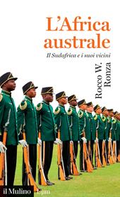 L'Africa australe. Il Sudafrica e i suoi vicini
