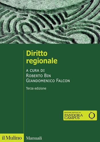 Diritto regionale. Nuova ediz.  - Libro Il Mulino 2024, Manuali | Libraccio.it