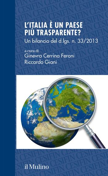 L'Italia è un Paese più trasparente? Un bilancio del d.lgs. 33/2013 - Giani - Libro Il Mulino 2025, Studi e ricerche Cesifin | Libraccio.it