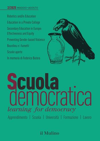 Scuola democratica. Learning for democracy (2025). Vol. 2  - Libro Il Mulino 2025 | Libraccio.it