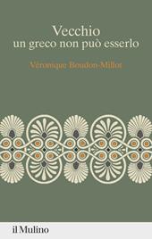 Vecchio, un greco non può esserlo