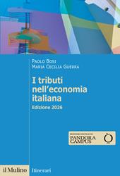 I tributi nell'economia italiana. Nuova ediz.