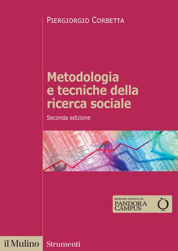 Metodologia e tecniche della ricerca sociale - Piergiorgio Corbetta - Libro Il Mulino 2026, Strumenti | Libraccio.it