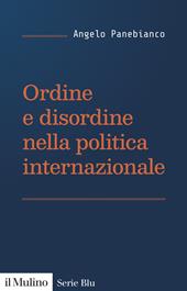 Ordine e disordine nella politica internazionale