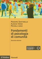 Fondamenti di psicologia di comunità. Nuova ediz.