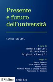 Presente e futuro dell'università. Cinque lezioni