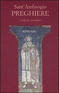 Preghiere - Ambrogio (sant') - Libro Jaca Book 2007 | Libraccio.it