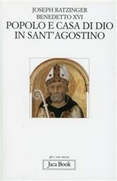 Popolo e casa di Dio in Sant'Agostino