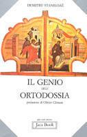 Il genio dell'ortodossia - Dumitru Staniloae - Libro Jaca Book 1986, Già e non ancora | Libraccio.it