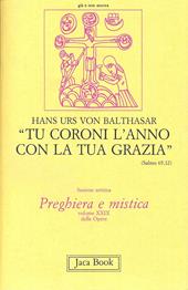 Tu coroni l'anno con la tua grazia. Prediche alla radio sull'anno liturgico. Vol. 29